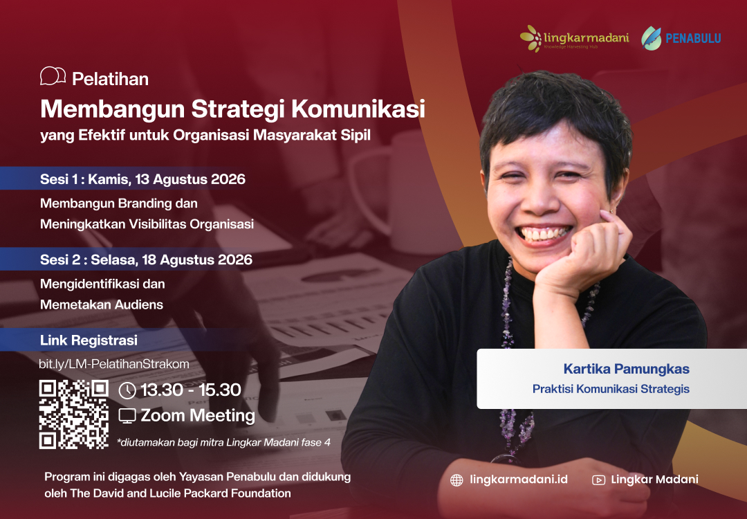 Membangun Strategi Komunikasi yang Efektif untuk Organisasi Masyarakat Sipil